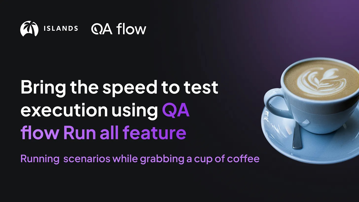 Bring the speed to test execution using QA flow Run all feature