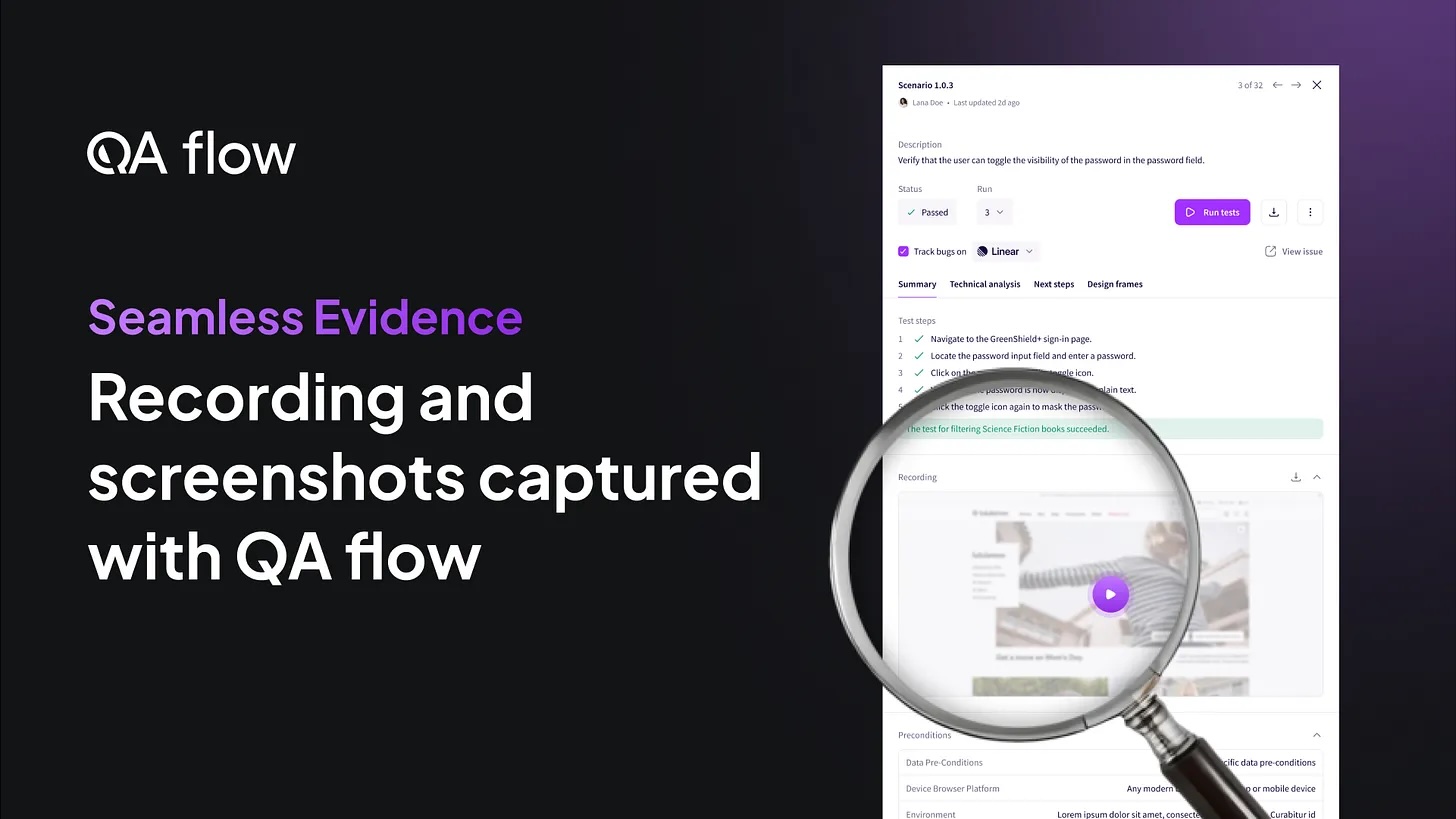 Seamless Evidence: recording and screenshots captured with QA flow
